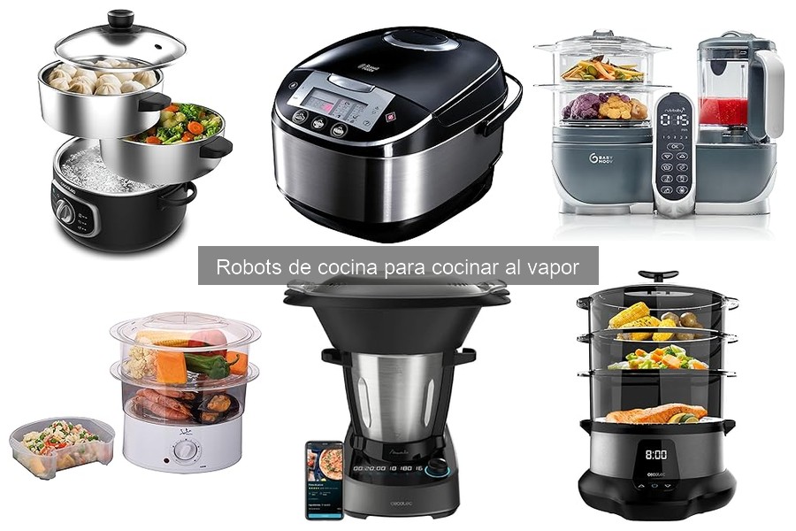 Comparativa de Robots de Cocina para Cocinar al Vapor