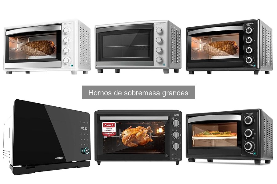 Dónde comprar un horno de sobremesa grande al mejor precio