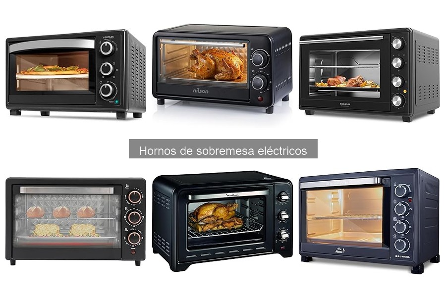 ¿Qué es un horno de sobremesa eléctrico? Características y beneficios