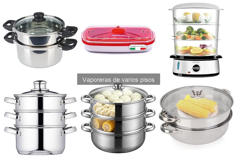 Vaporeras de varios pisos vs una sola capa: ¿cuál elegir?