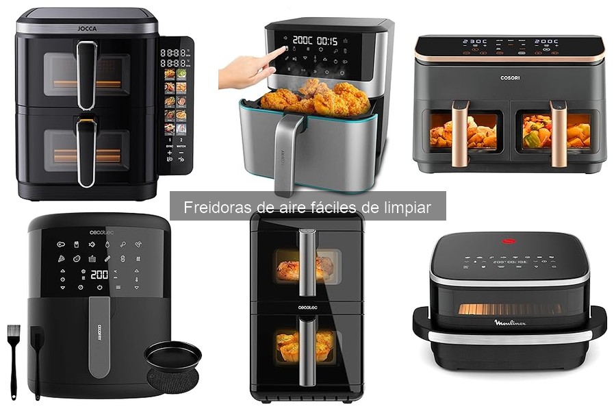 Ventajas de las Freidoras de Aire Fáciles de Limpiar