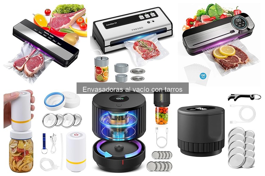 Ventajas y desventajas de envasadoras al vacío con tarros